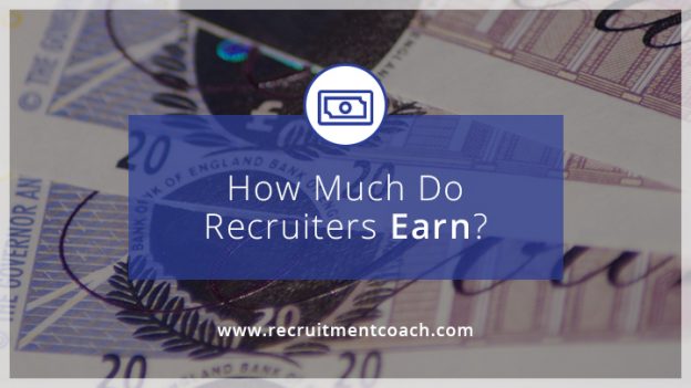 How Much Do Recruiters Earn? – Recruitment Coach